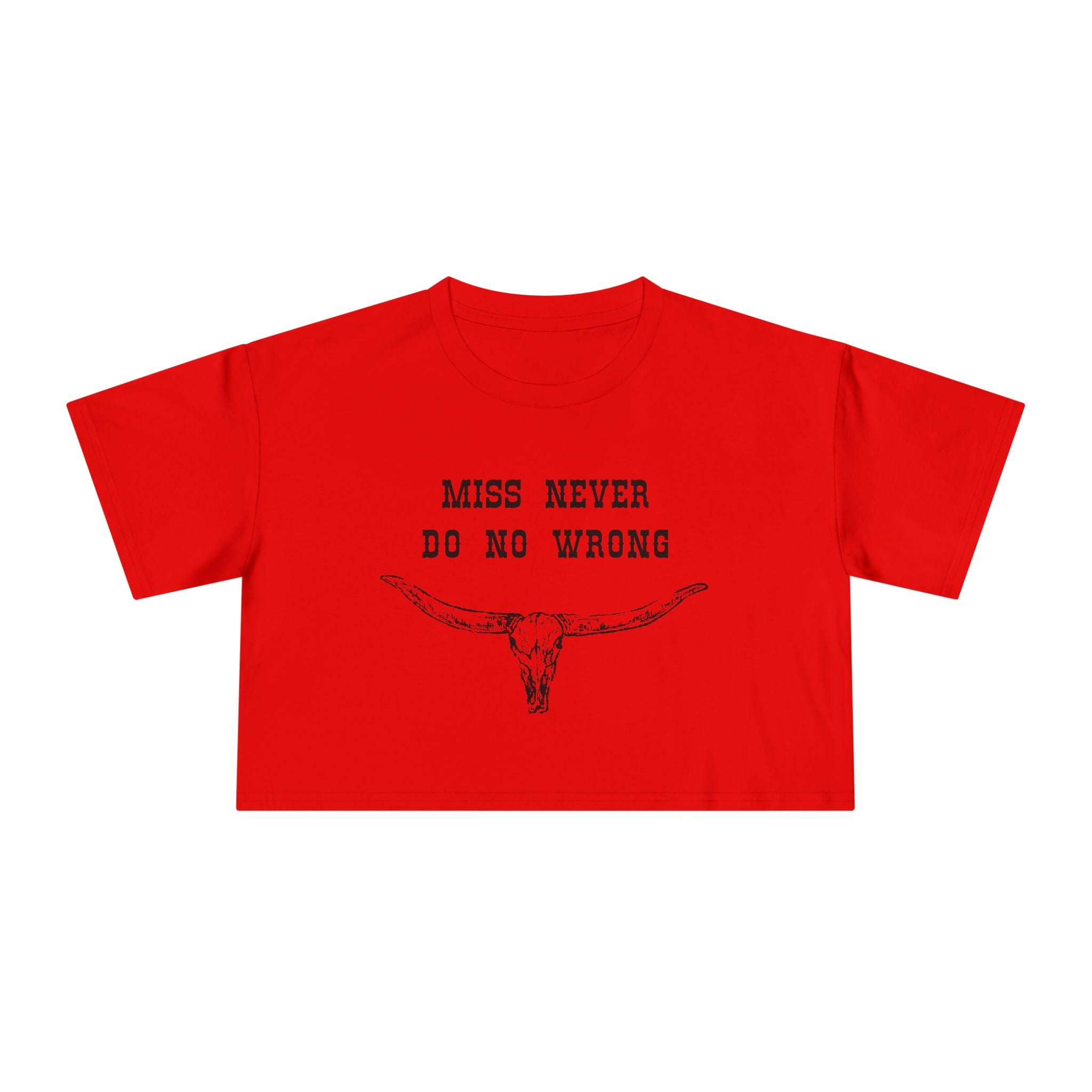 Miss Never Do No Wron: Women's Crop Tee