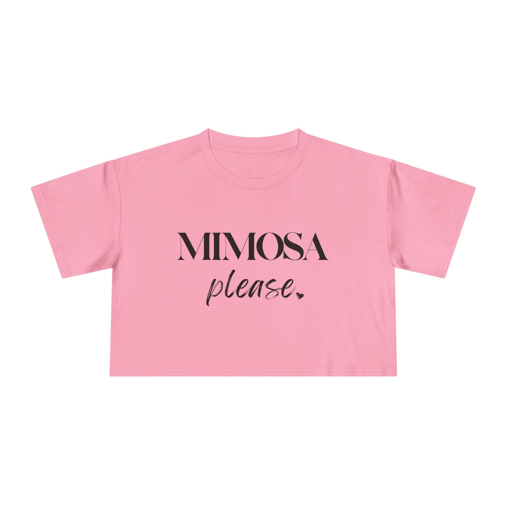Mimosa Please: Women's Crop Tee