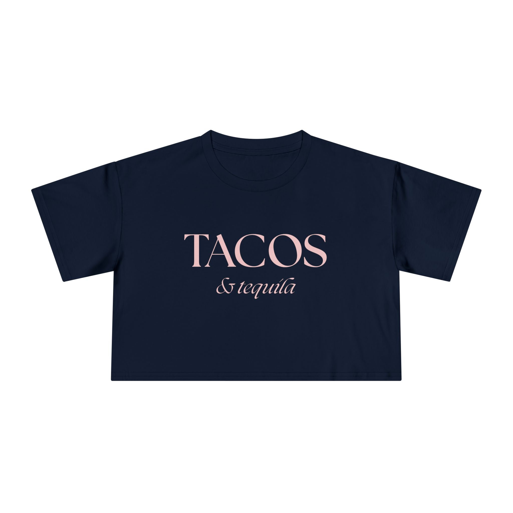 Tacos & Tequila: Women's Crop Tee