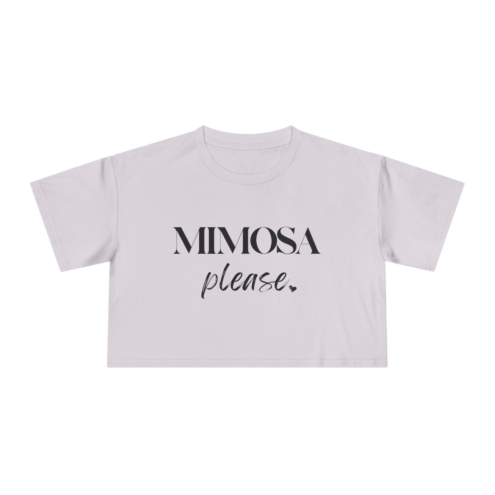 Mimosa Please: Women's Crop Tee
