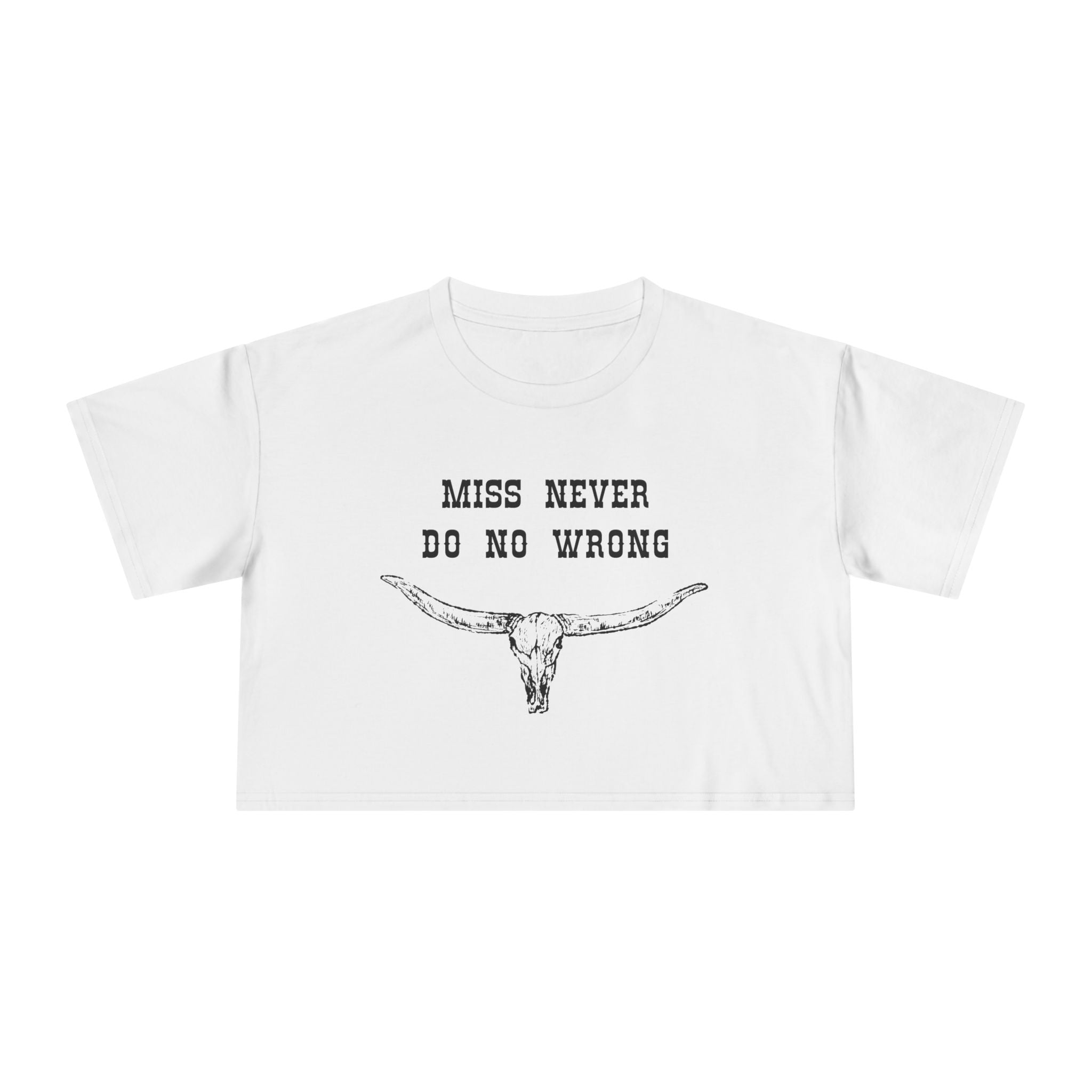 Miss Never Do No Wron: Women's Crop Tee