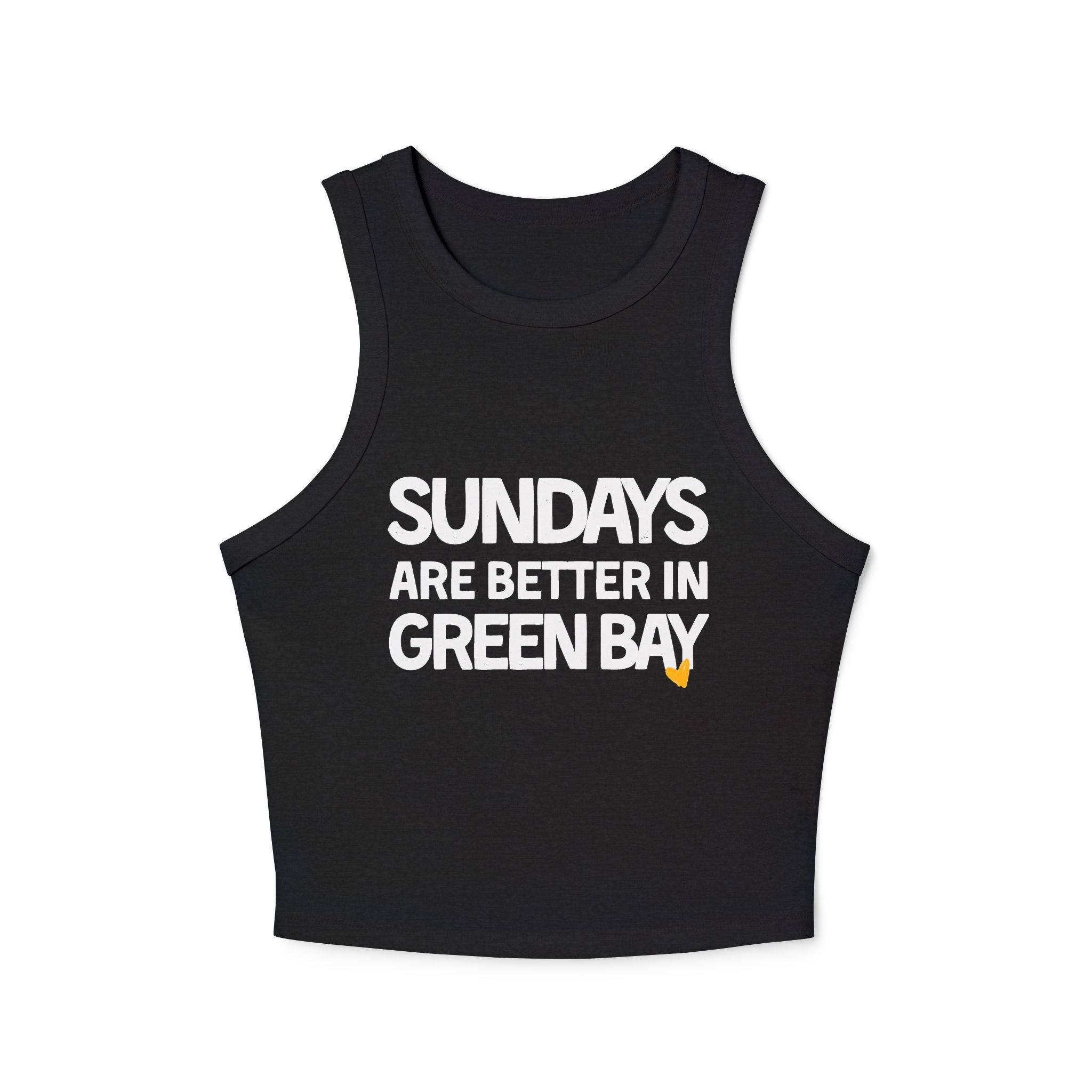 Sundays are Better in Green Bay: Women's Tank Top