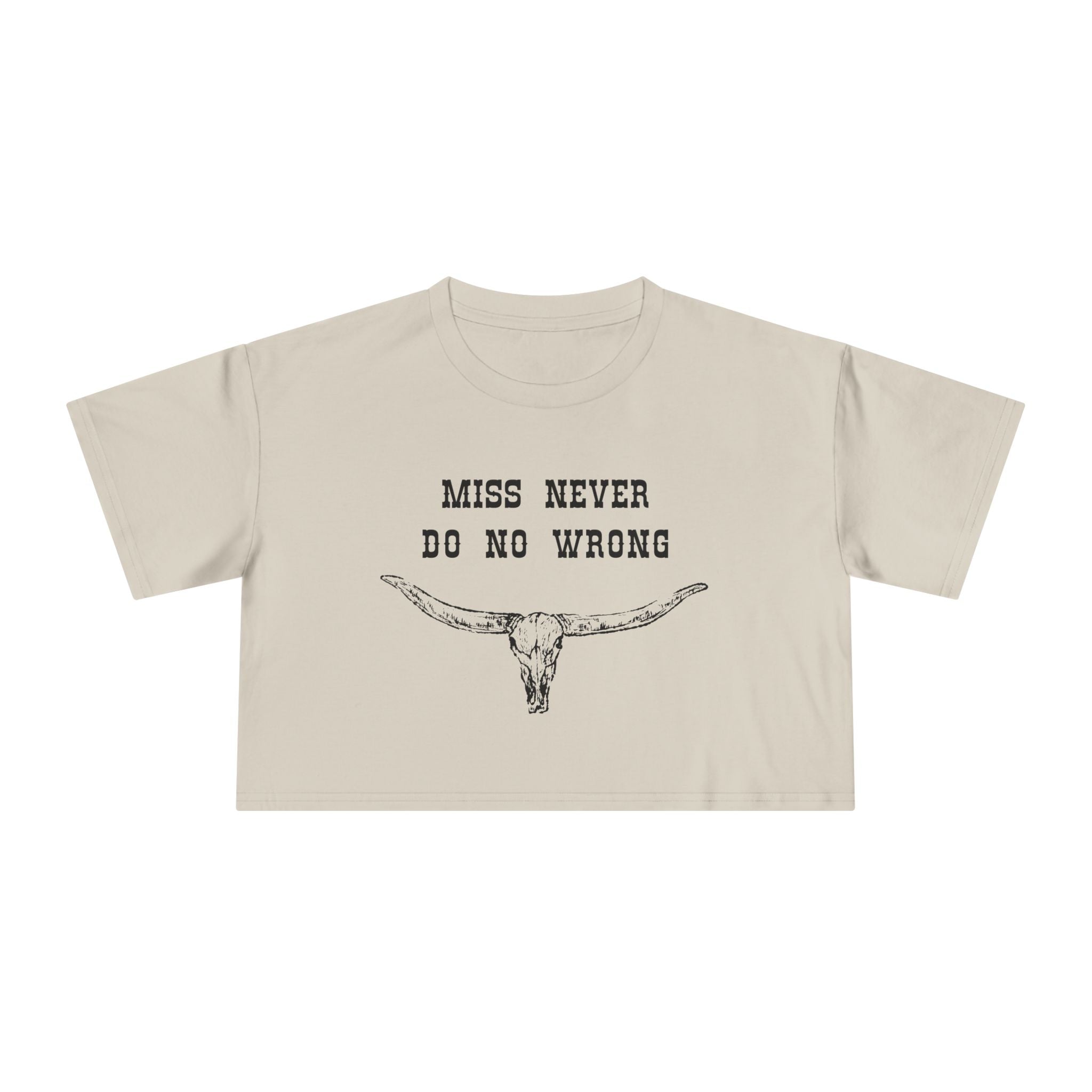 Miss Never Do No Wron: Women's Crop Tee