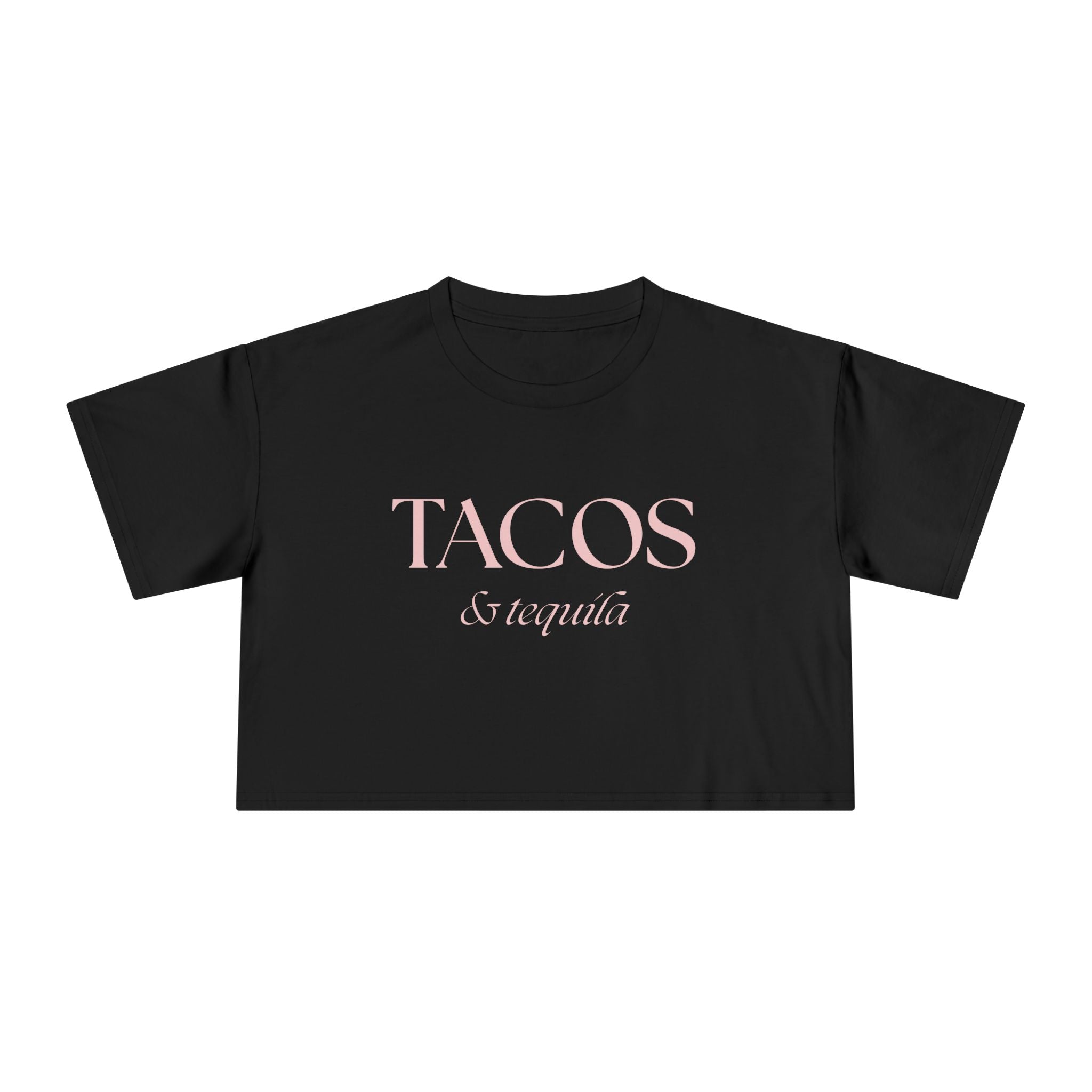 Tacos & Tequila: Women's Crop Tee