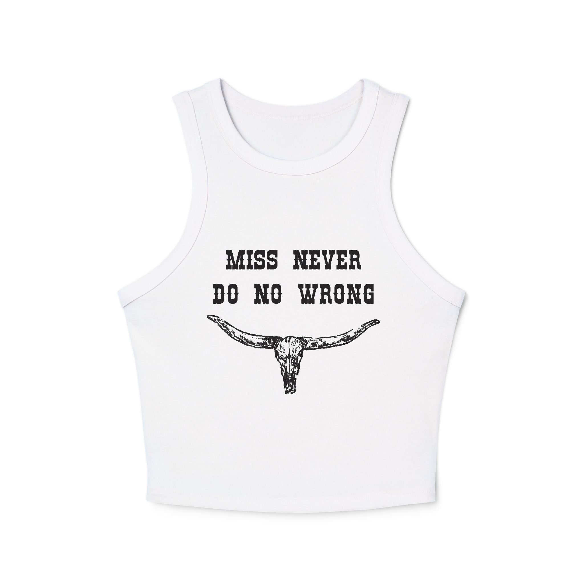 Miss Never Do No Wrong: Women's Tank Top