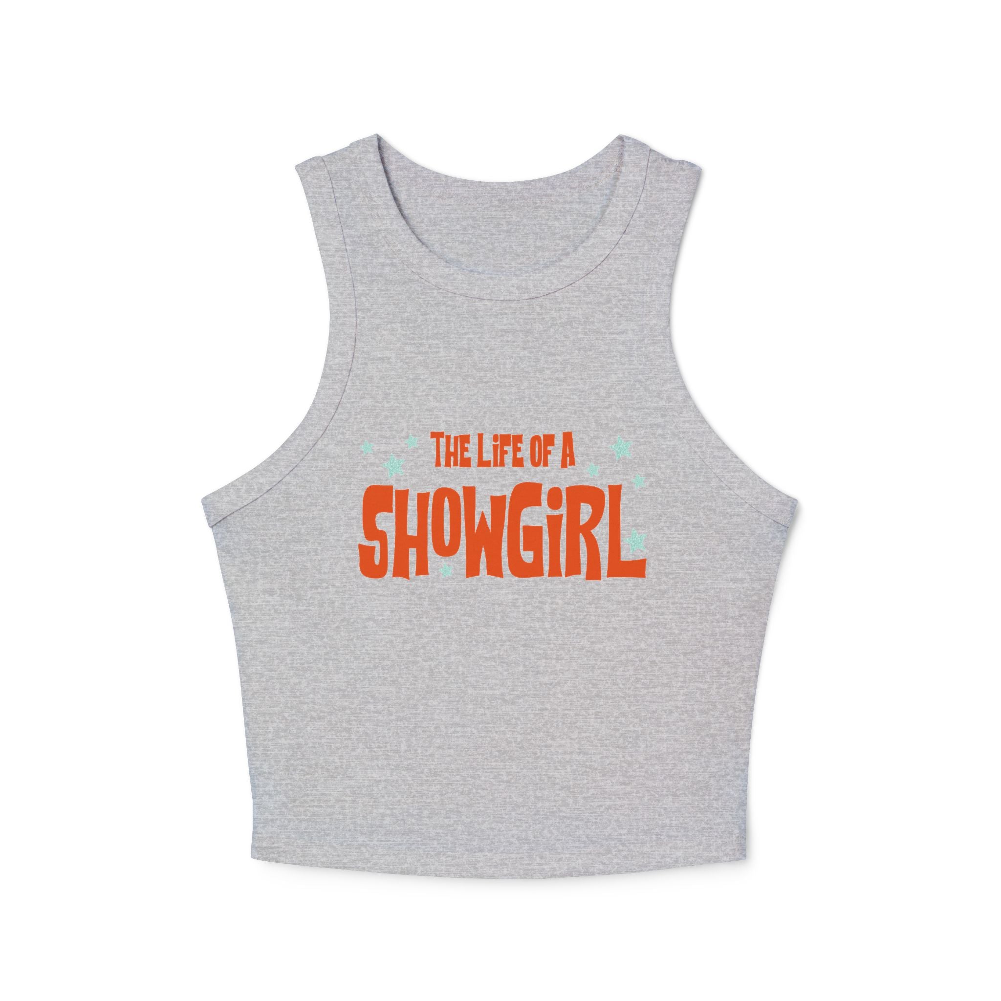 The Life of a Showgirl: Women's Tank Top