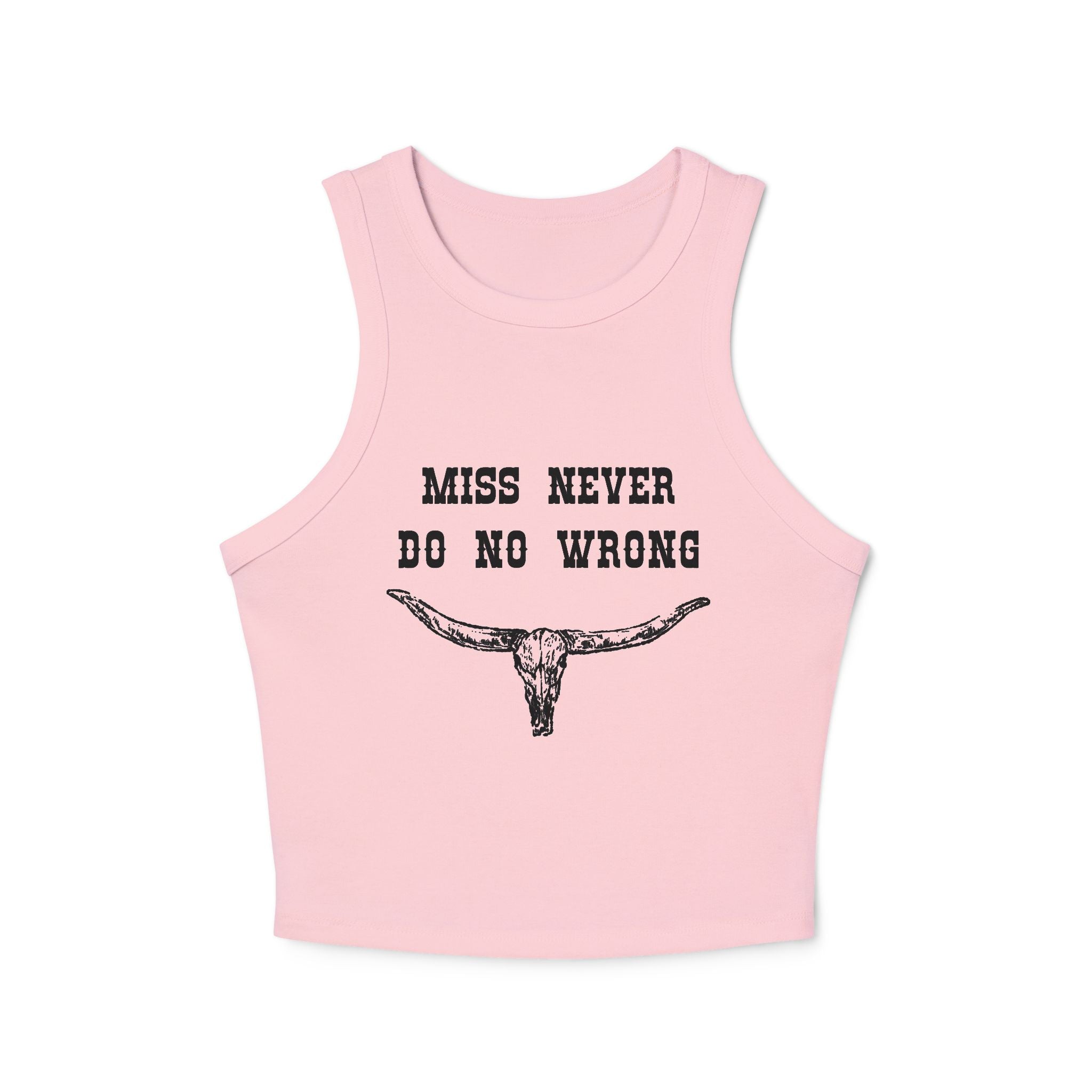 Miss Never Do No Wrong: Women's Tank Top
