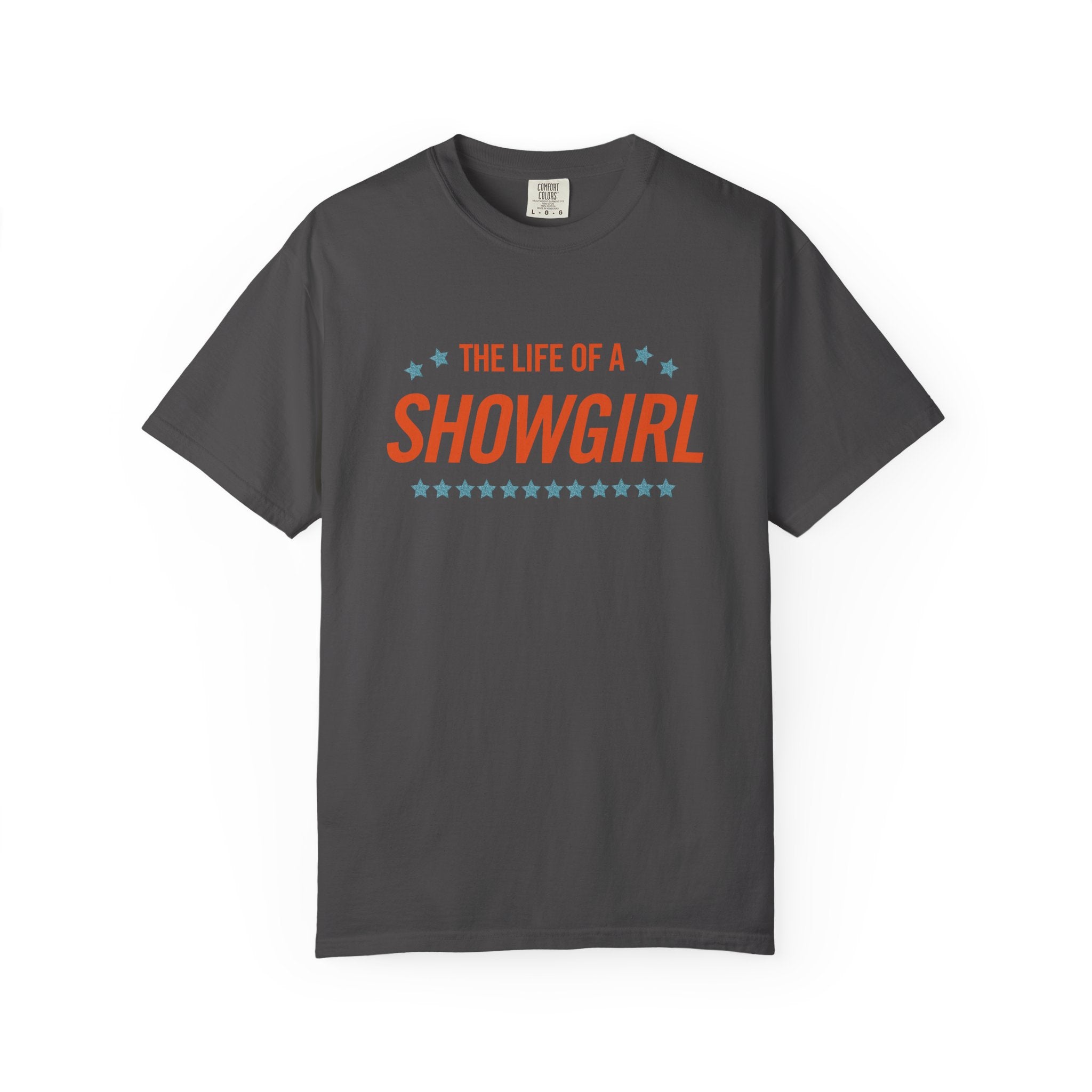 The Life of a Showgirl: Unisex T-Shirt