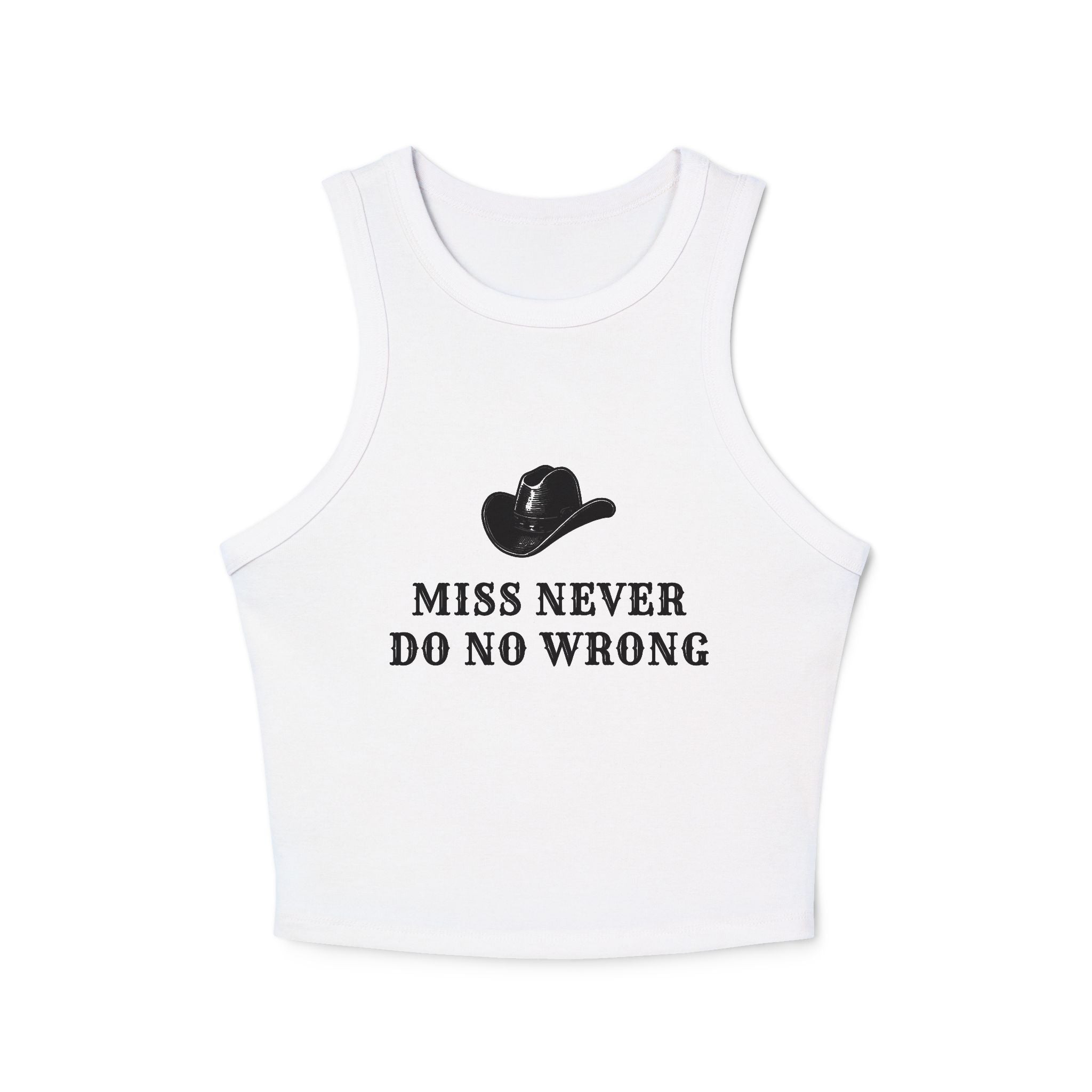 Miss Never Do No Wrong: Women's Tank Top
