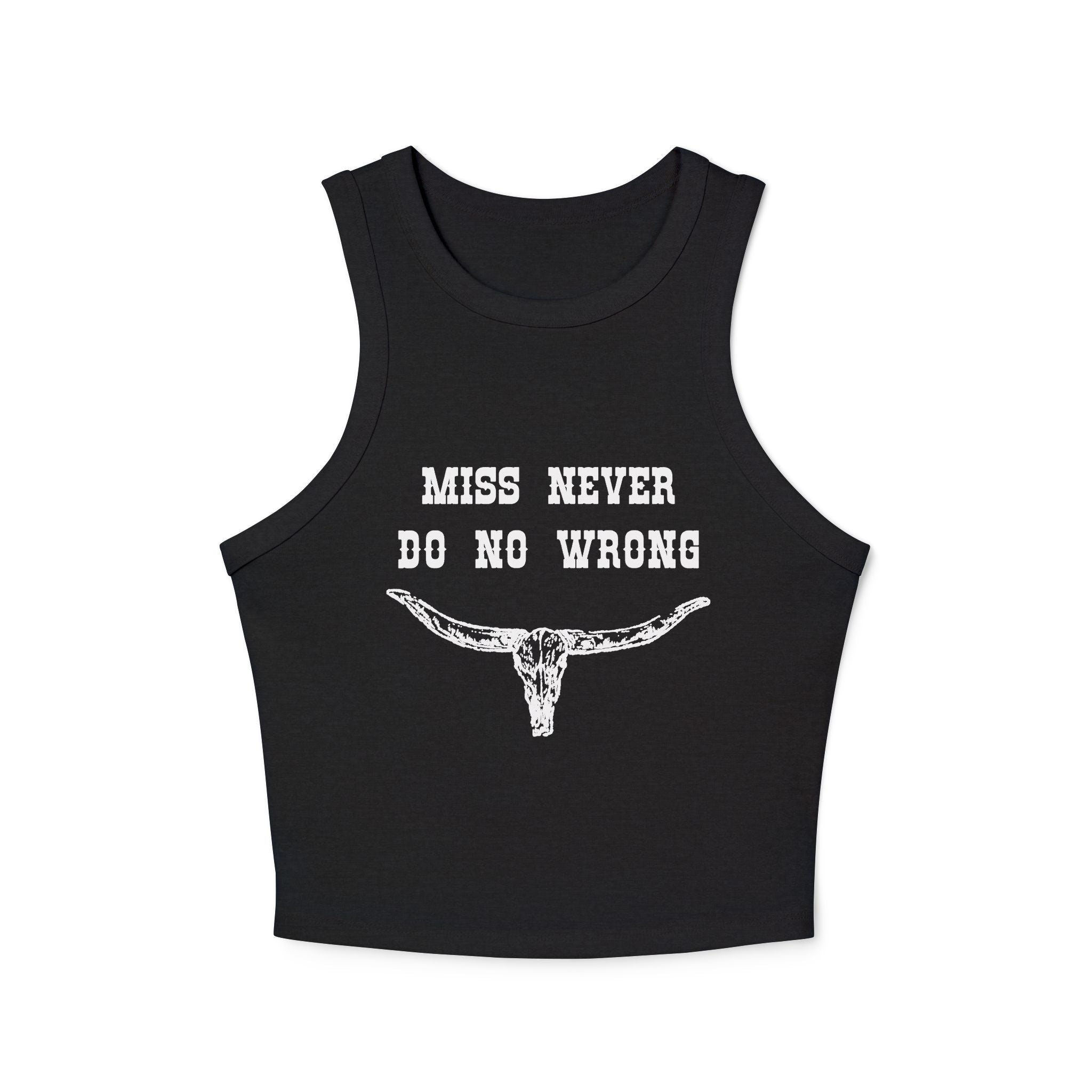 Miss Never Do No Wrong: Women's Tank Top