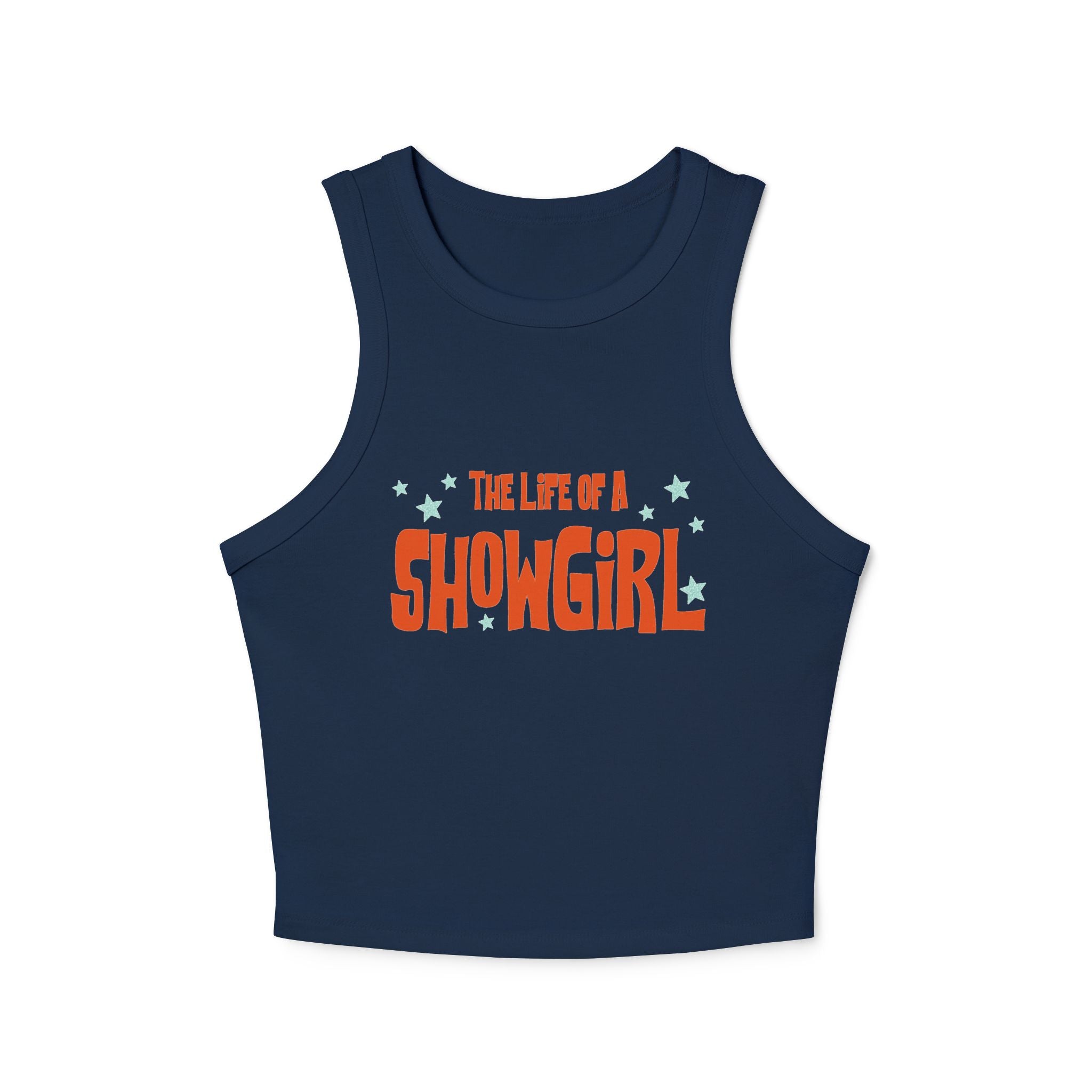 The Life of a Showgirl: Women's Tank Top