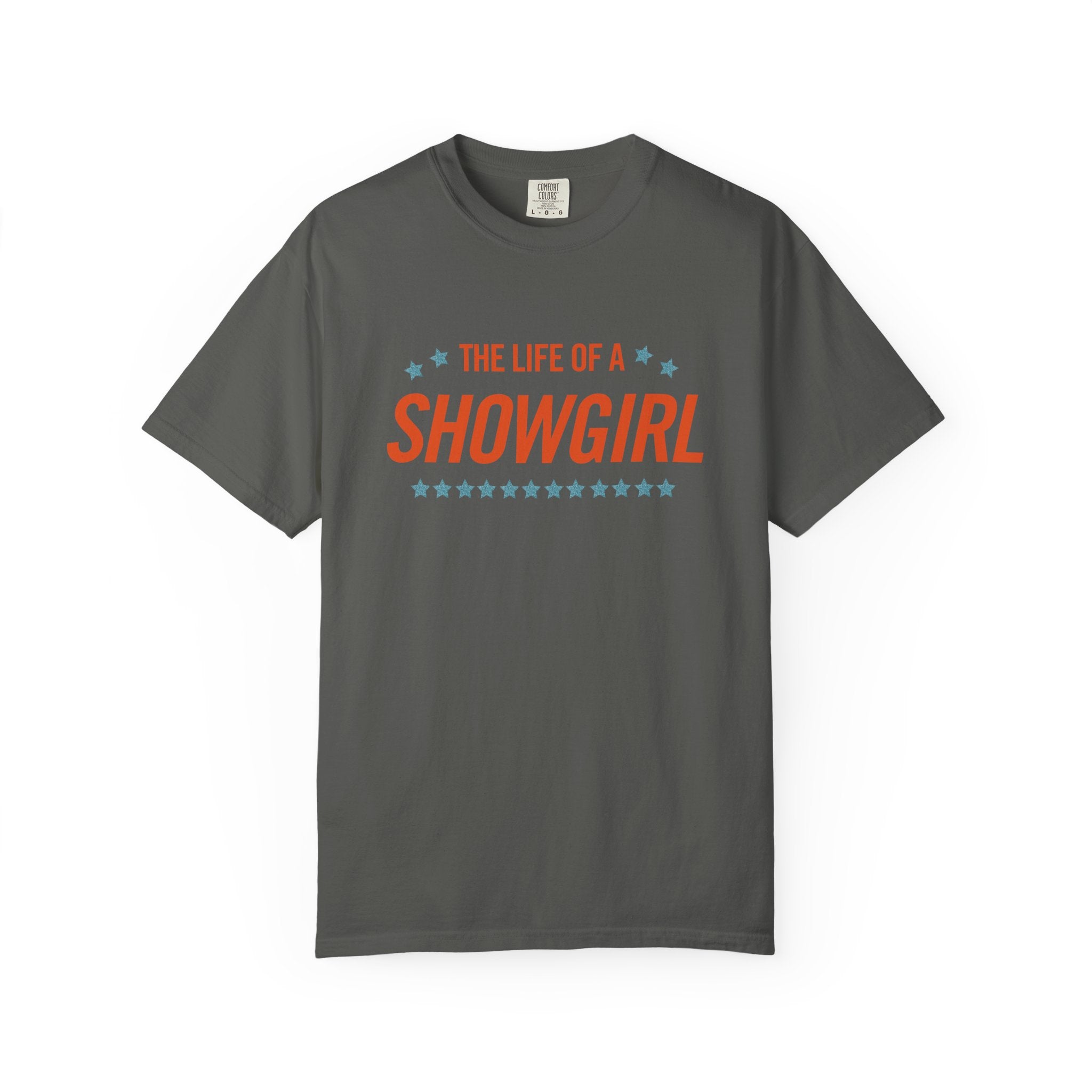 The Life of a Showgirl: Unisex T-Shirt