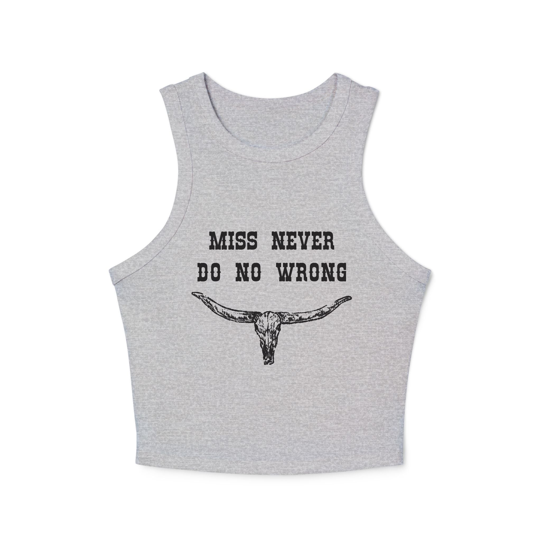 Miss Never Do No Wrong: Women's Tank Top