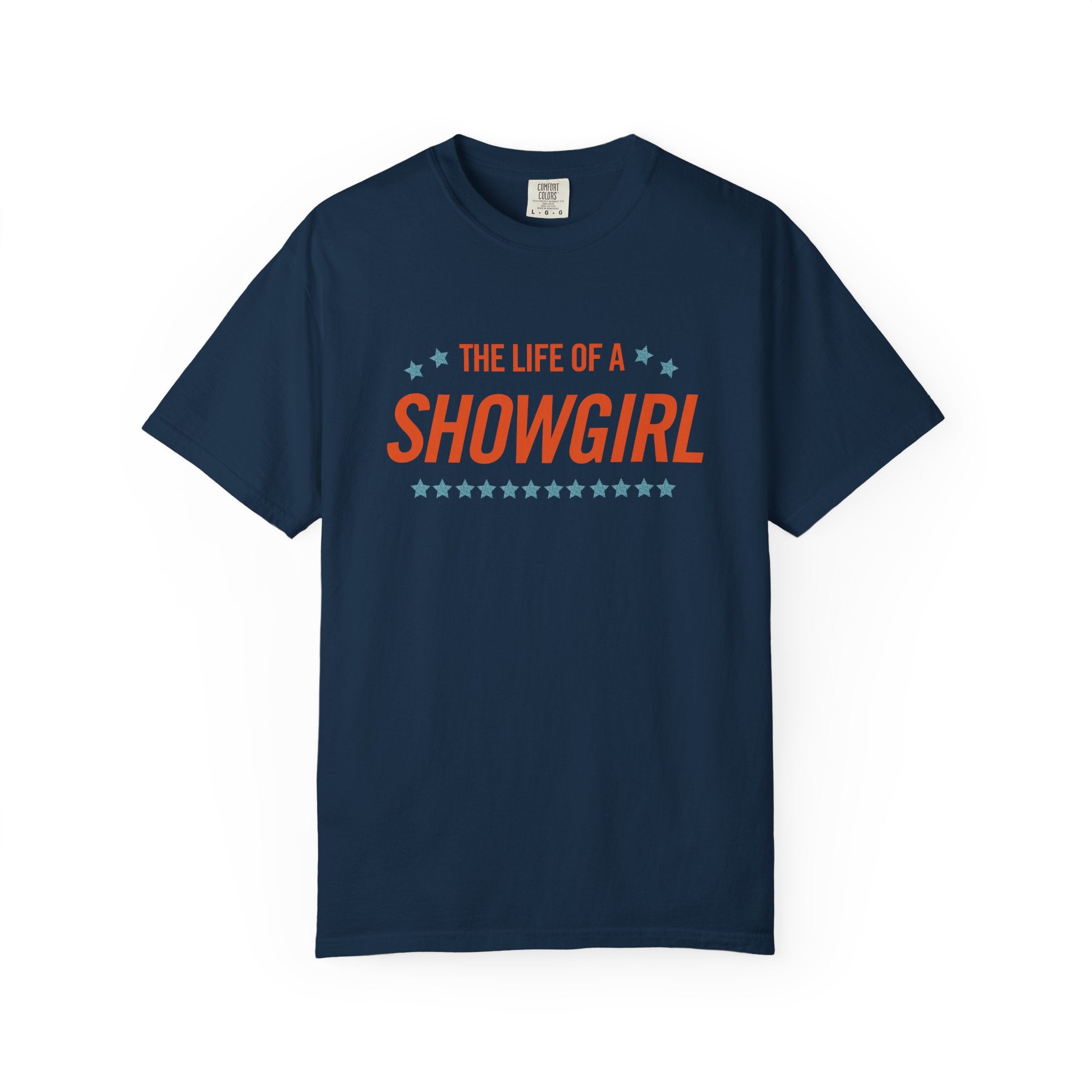The Life of a Showgirl: Unisex T-Shirt