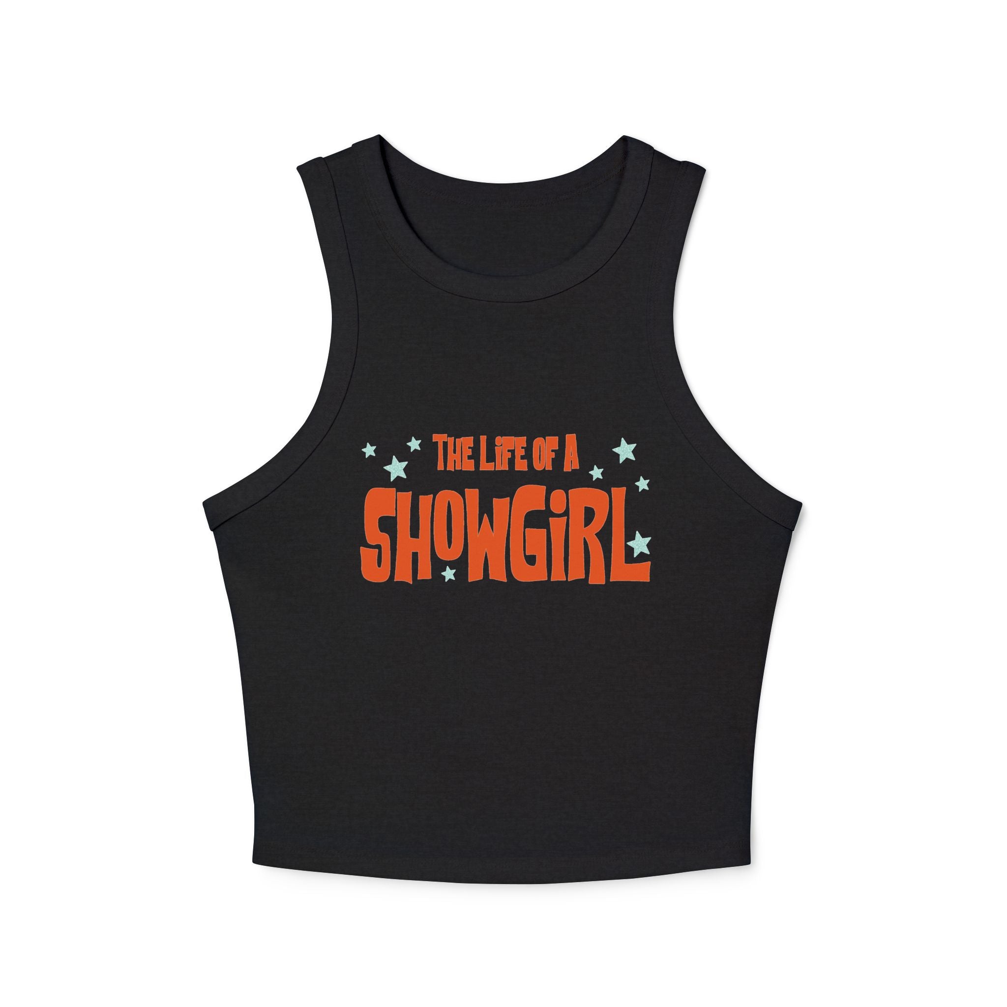 The Life of a Showgirl: Women's Tank Top