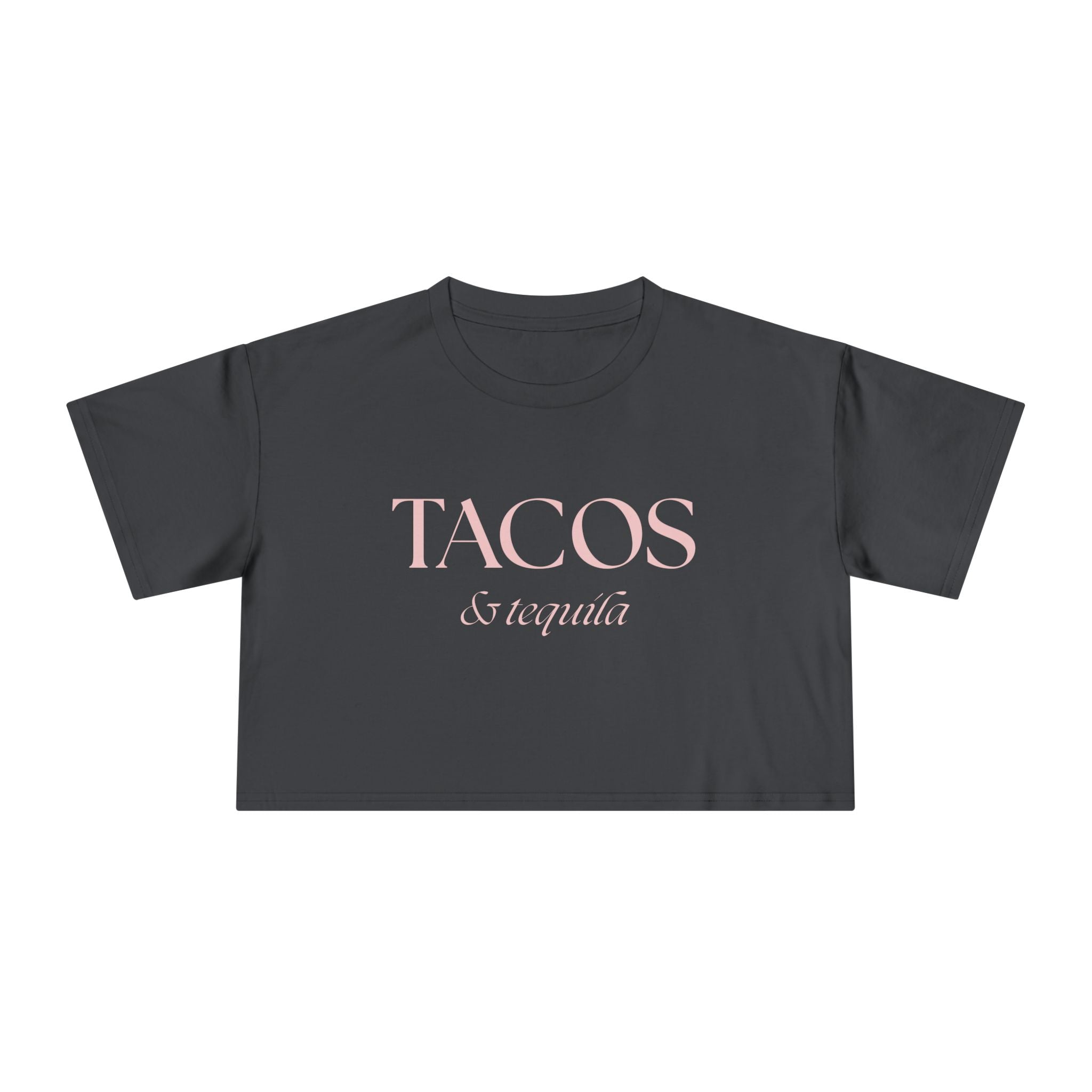 Tacos & Tequila: Women's Crop Tee