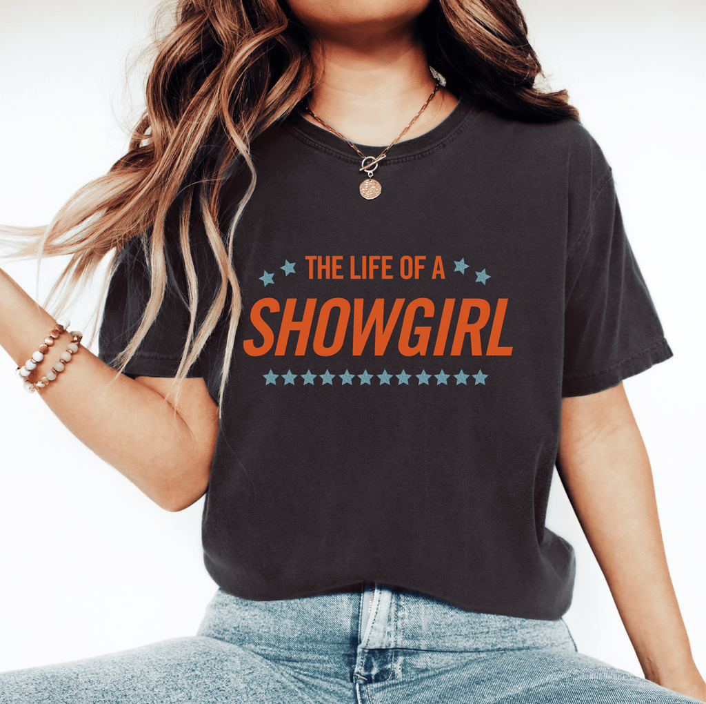 The Life of a Showgirl: Unisex T-Shirt